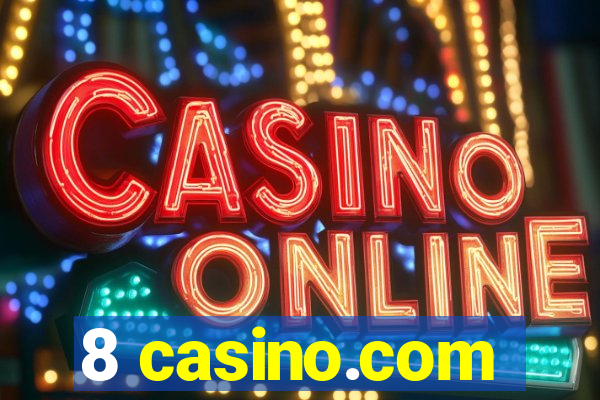 8 casino.com