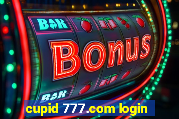 cupid 777.com login