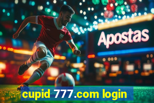 cupid 777.com login