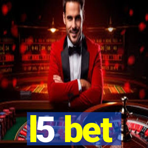 l5 bet