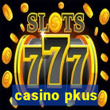 casino pkus