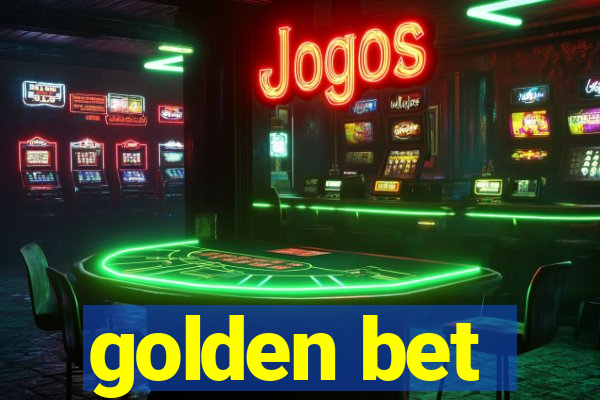 golden bet