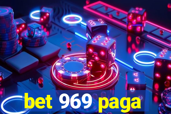 bet 969 paga