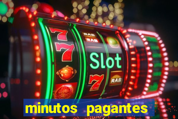 minutos pagantes slots pg hoje