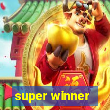 super winner