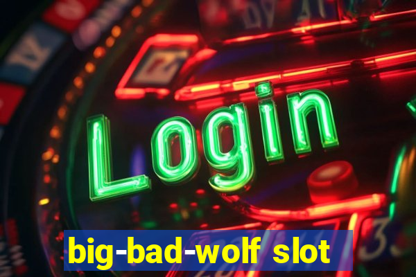 big-bad-wolf slot