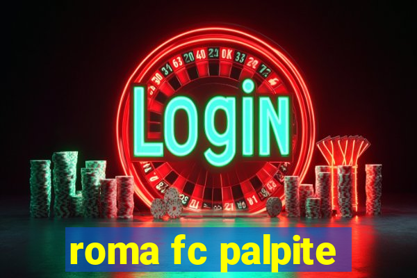 roma fc palpite