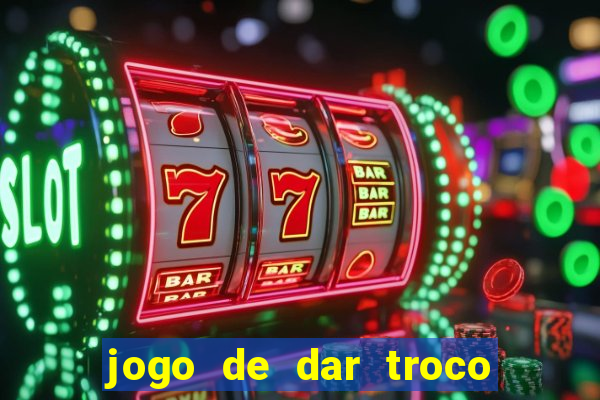 jogo de dar troco em dinheiro