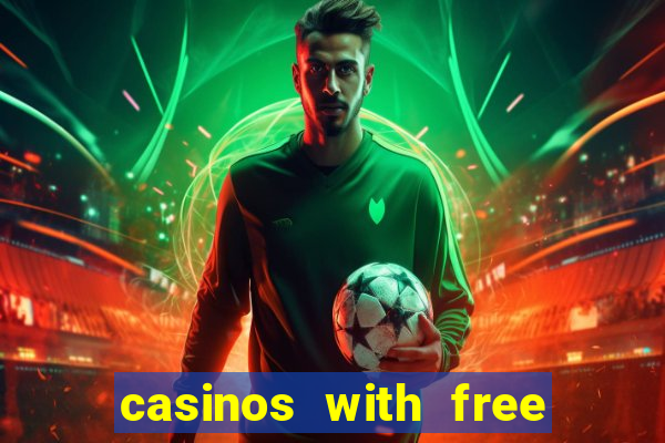 casinos with free spins no deposit