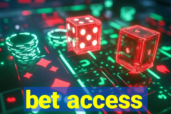 bet access