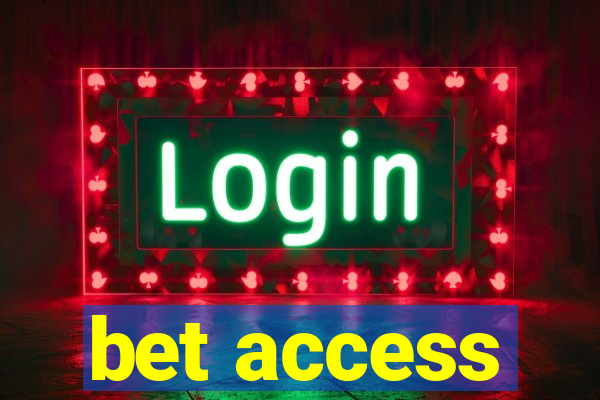 bet access