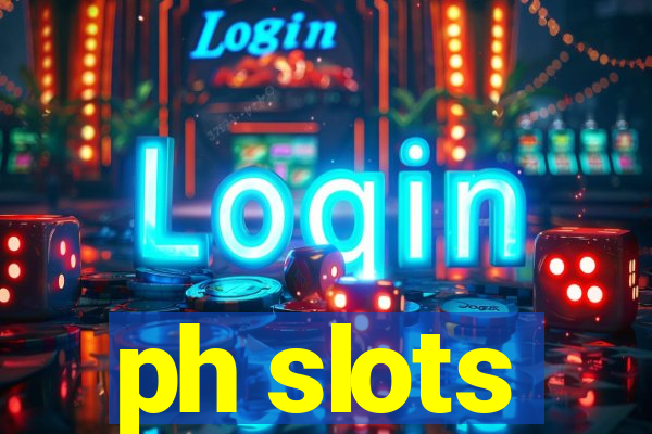 ph slots