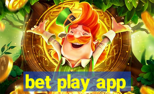 bet play app