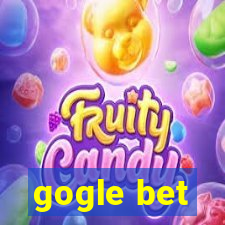 gogle bet