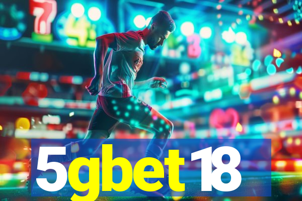 5gbet18