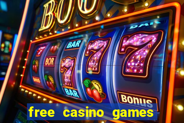 free casino games and slots