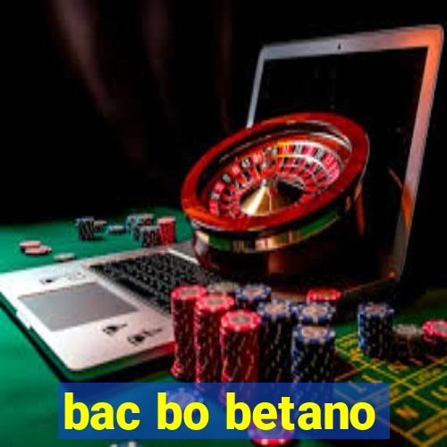 bac bo betano