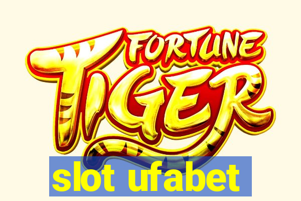 slot ufabet