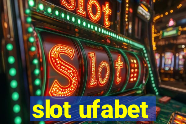 slot ufabet