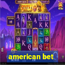 american bet