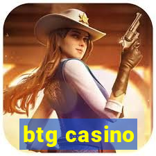 btg casino