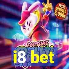 i8 bet