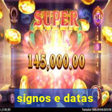 signos e datas