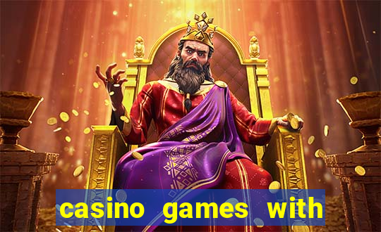 casino games with real money