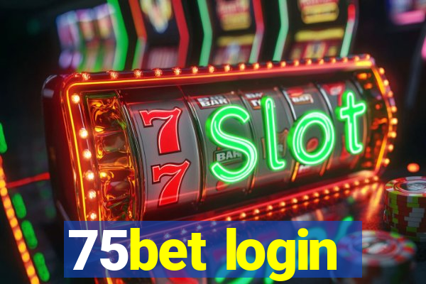 75bet login