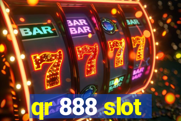 qr 888 slot