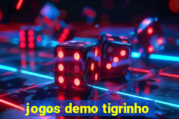 jogos demo tigrinho