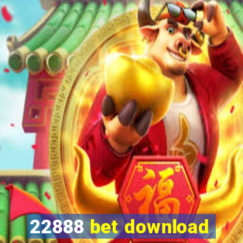 22888 bet download