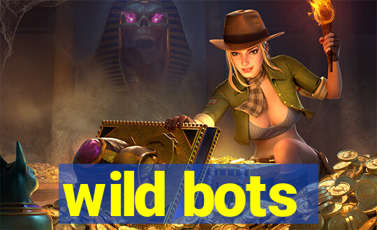 wild bots