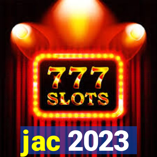 jac 2023