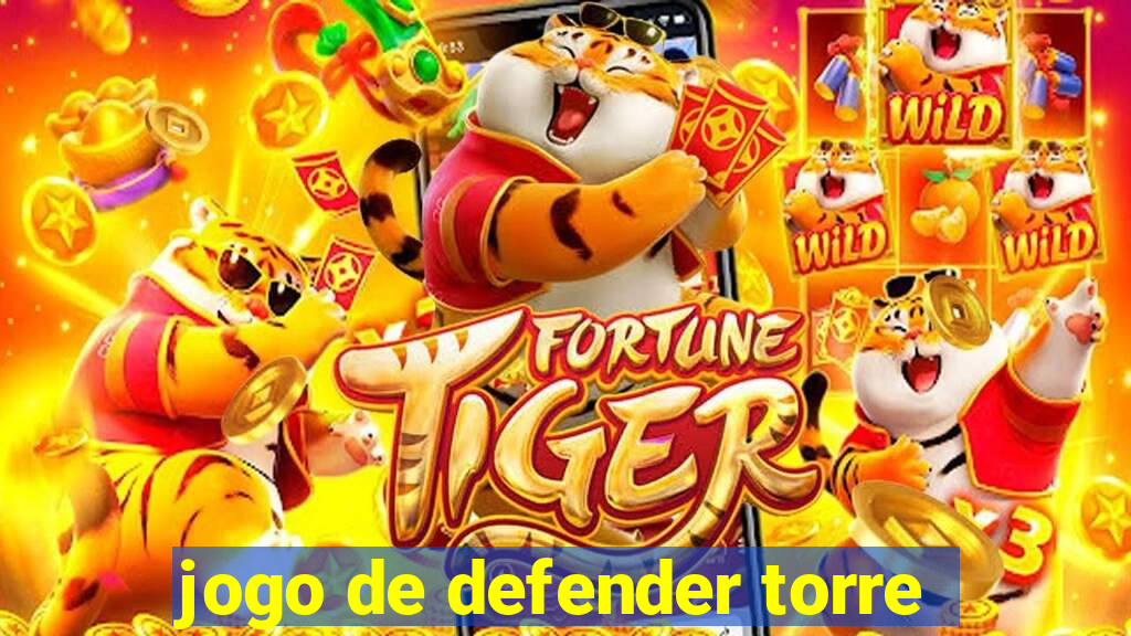 jogo de defender torre