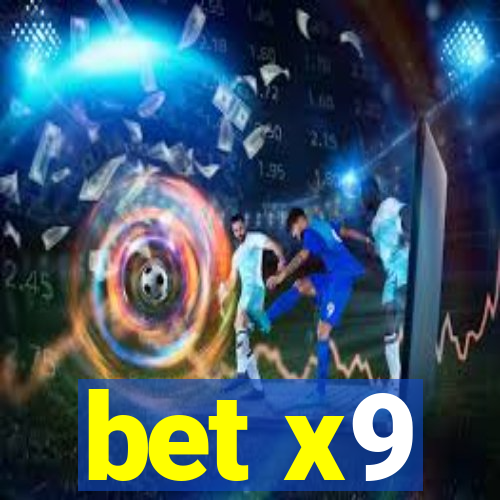 bet x9