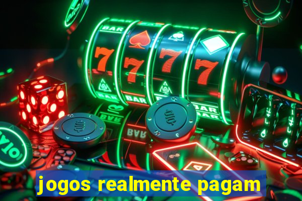 jogos realmente pagam