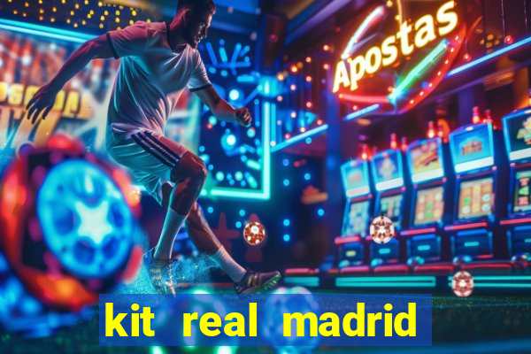 kit real madrid dls 18