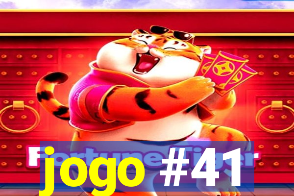 jogo #41