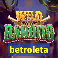 betroleta