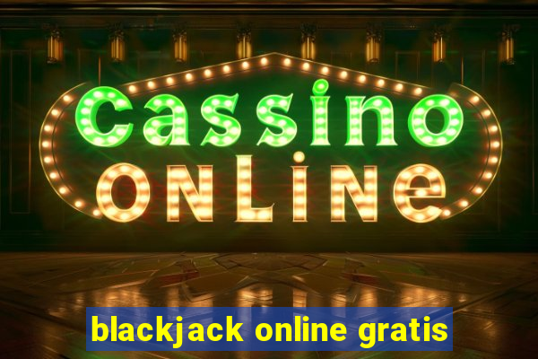 blackjack online gratis