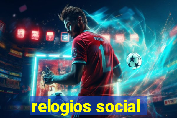 relogios social