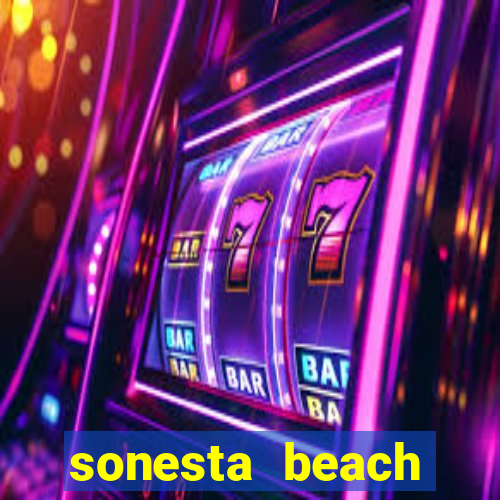 sonesta beach resort and casino