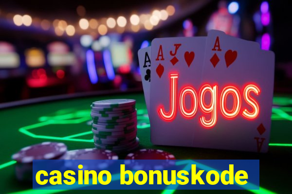 casino bonuskode