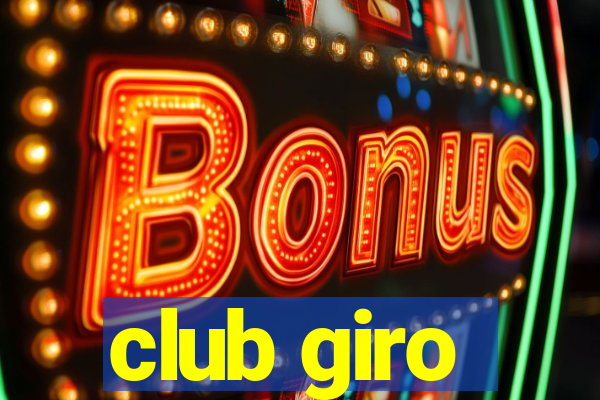 club giro