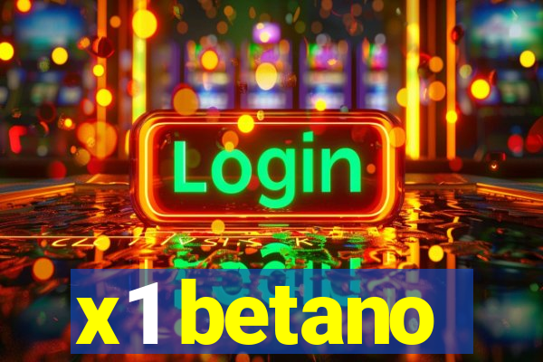 x1 betano