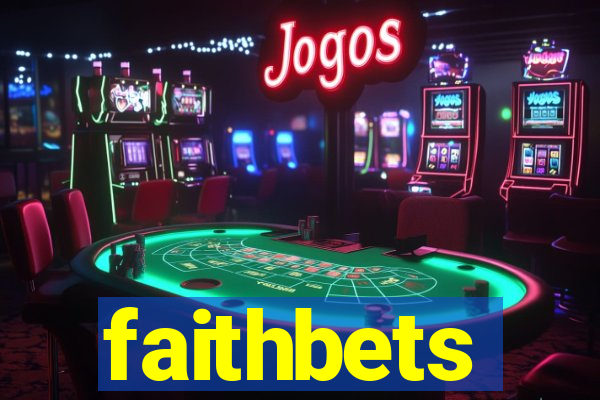 faithbets