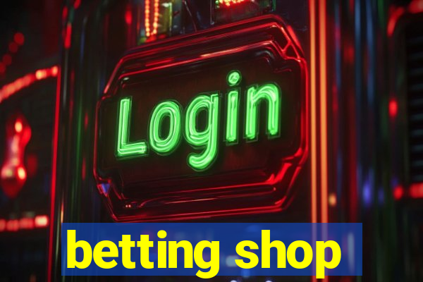 betting shop