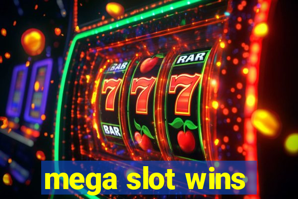 mega slot wins