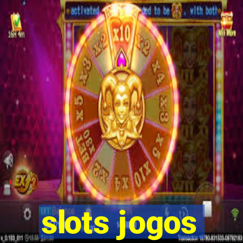 slots jogos